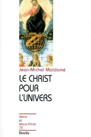 Le Christ pour l'univers