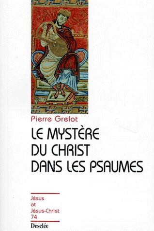 Le mystère du Christ dans les psaumes