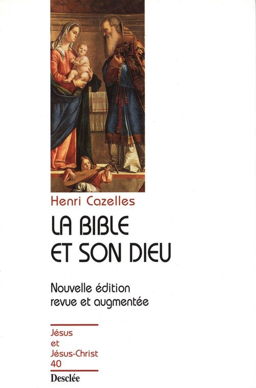 La Bible et son Dieu