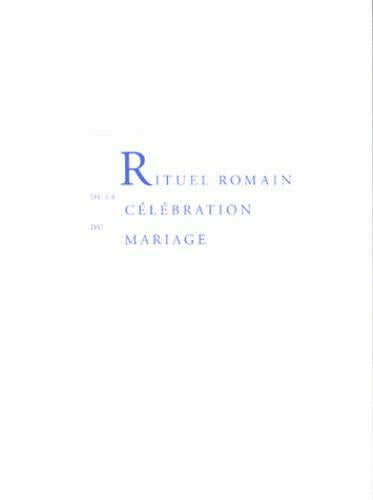 Rituel romain de la célébration du mariage