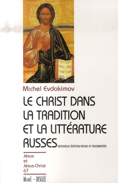 Le christ dans la tradition et la littérature russes