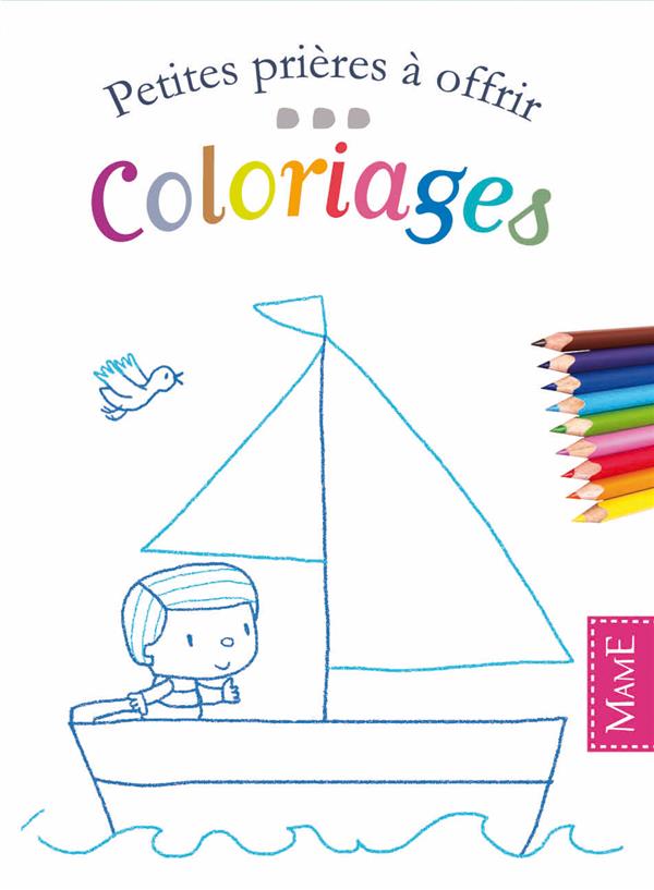 Petites prières à offrir ; coloriages