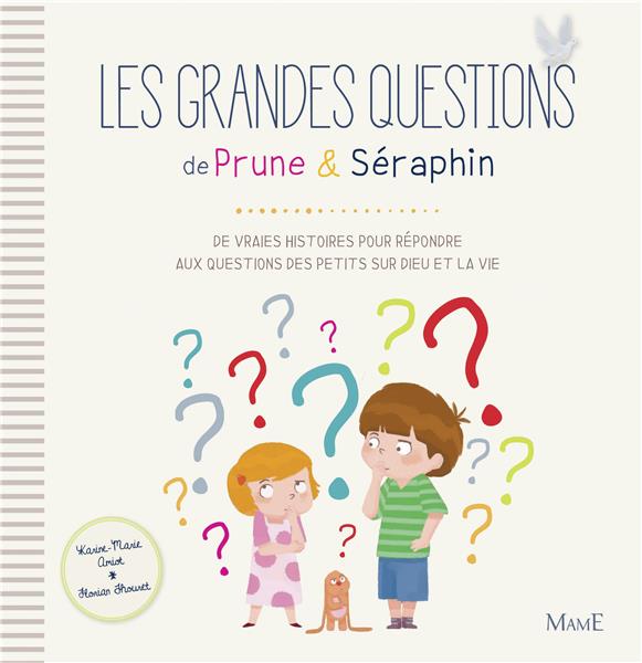 Les grandes questions de Prune & Séraphin