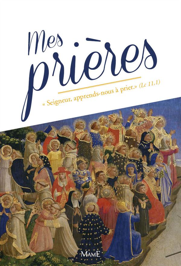 Prier : mes prières