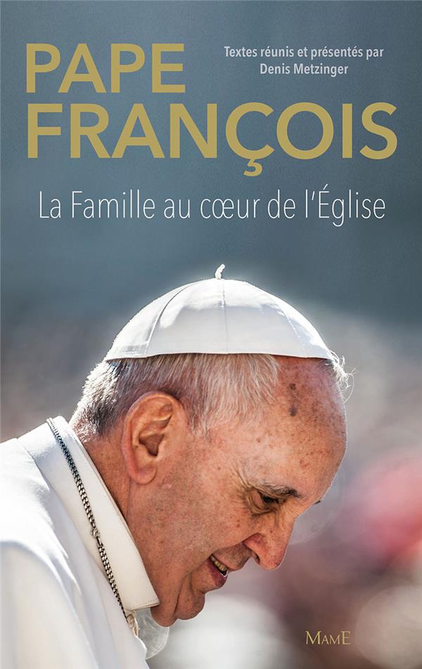 La famille au coeur de l'église ; compendium