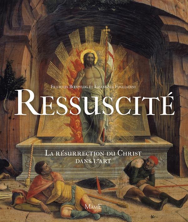 Ressuscité ; la résurection du Christ dans l'art