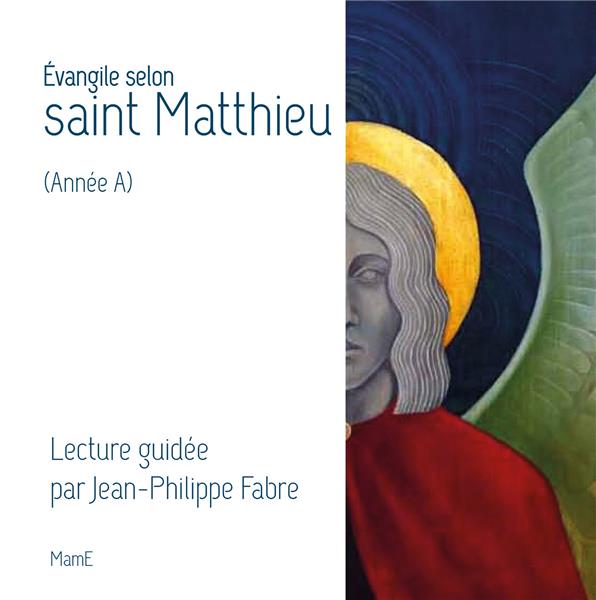 évangile selon saint Matthieu (année A)