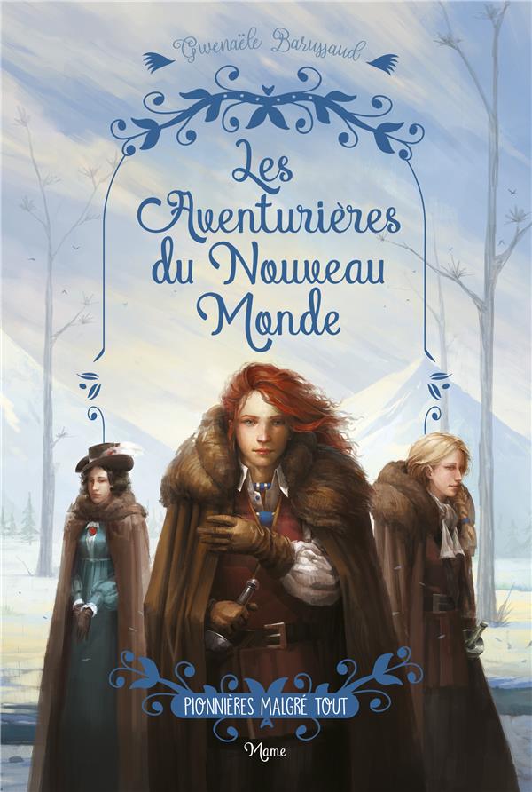 Les aventurières du Nouveau Monde Tome 2 : pionnières malgré tout