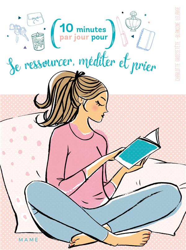 Se ressourcer, méditer et prier