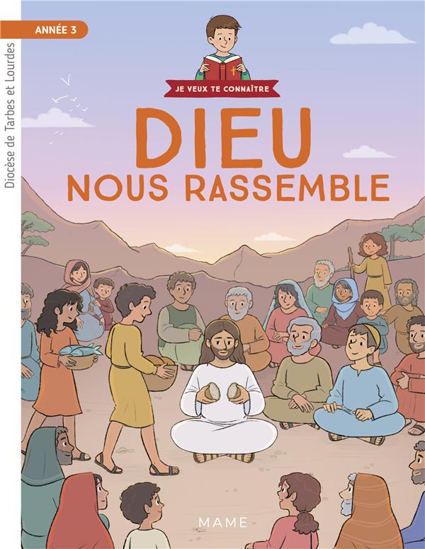 Année 3 ; dieu nous rassemble ; document enfant