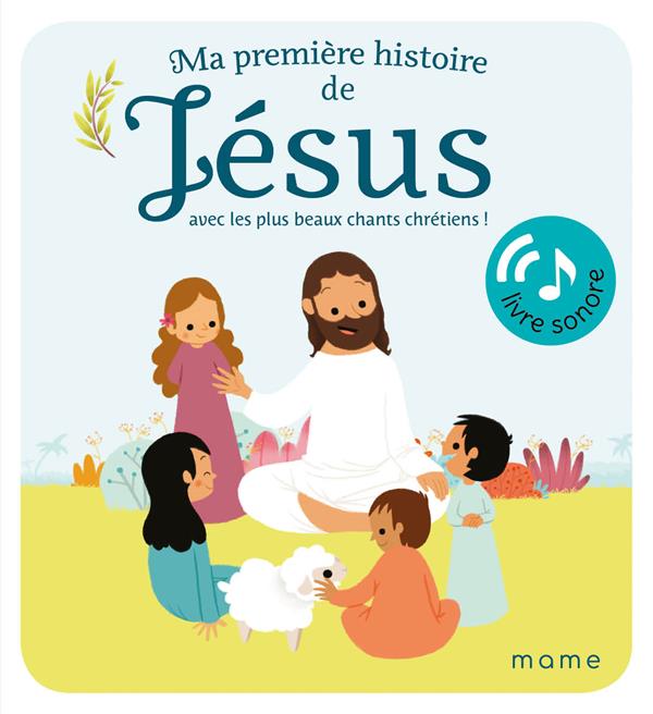 Ma première histoire de Jésus sonore