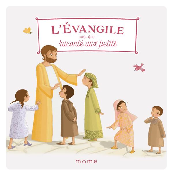 L'Evangile raconté aux petits