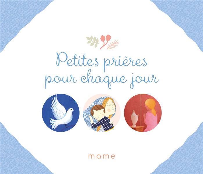 Petites prières pour chaque jour