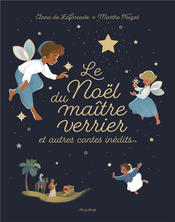 Le Noël du maître Verrier et autres contes inédits