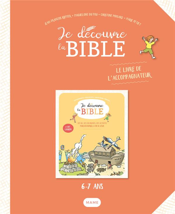 Je découvre la bible : livre de l'animateur