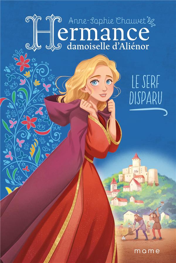 Hermance, damoiselle d'Aliénor Tome 1 : Le serf disparu