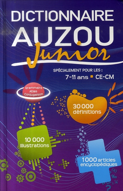 Dictionnaire auzou junior ; 7-11 ans ; ce-cm