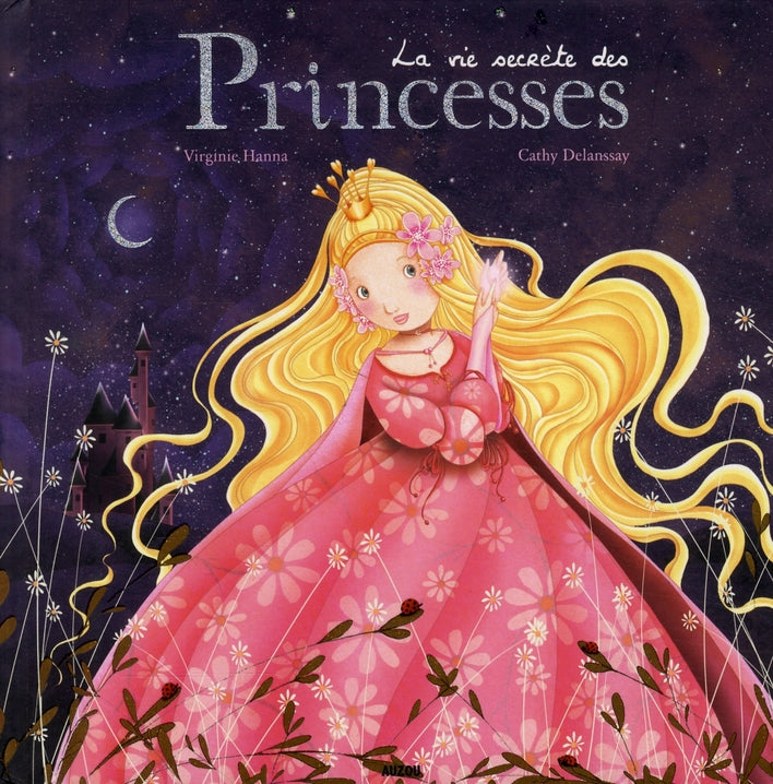 La vie secrète des princesses