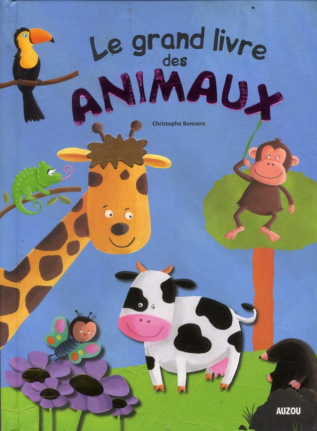 Mon grand livre des animaux