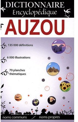 Dictionnaire encyclopédique Auzou (édition 2010)