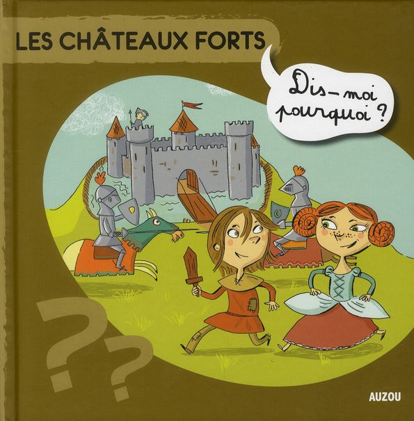 Les châteaux forts