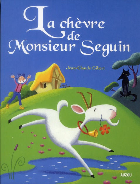 La chèvre de Monsieur Seguin