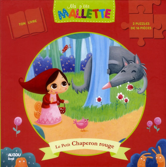 Ma p'tite mallette : le Petit Chaperon Rouge