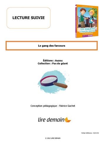 Fichier lecture suivie ; niveau 3 ; le gang des farceurs (les enquêtes d'Anatole Bristol, Tome 1)