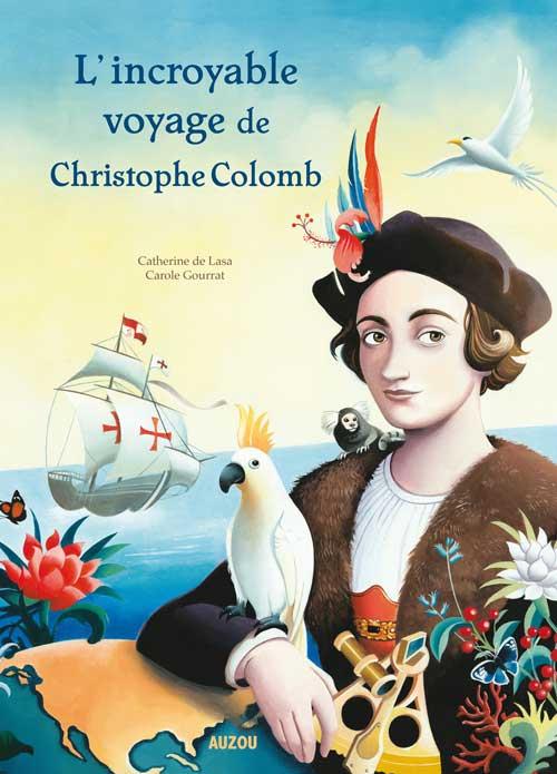 L'incroyable voyage de Christophe Colomb