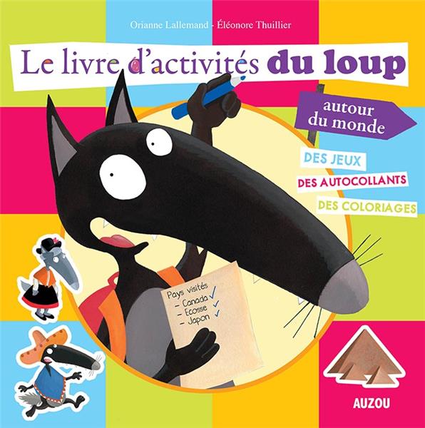 Le livre d'activités du loup autour du monde