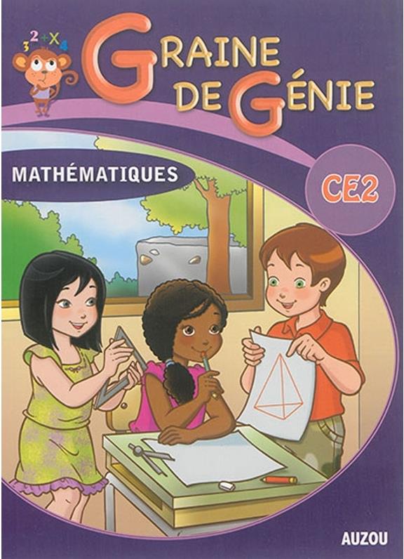 Graine de génie : mathématiques ; CE2