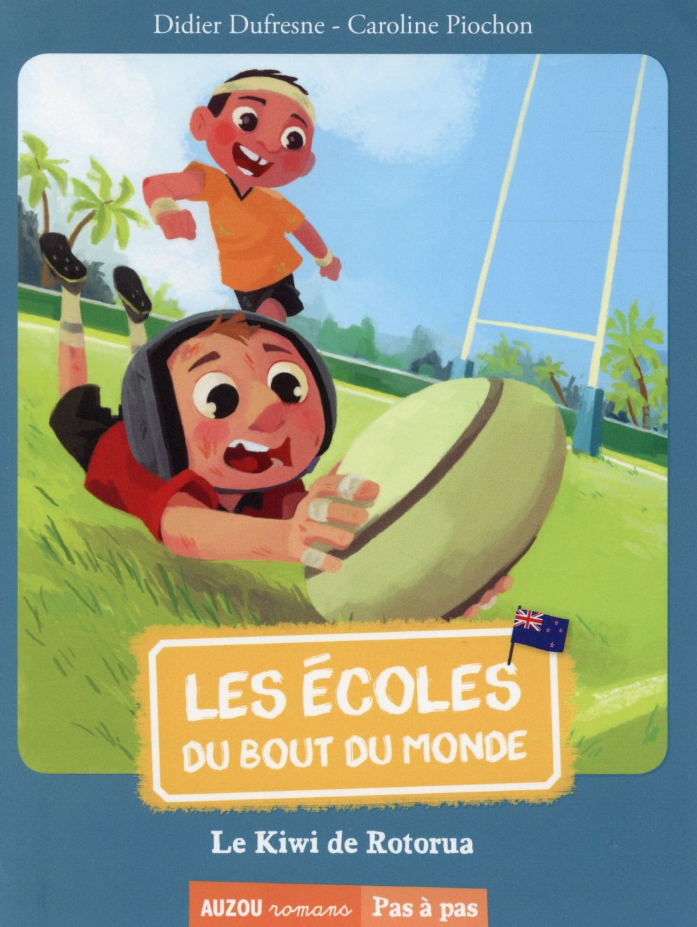 Les écoles du bout du monde Tome 4 : le kiwi de Rotorua