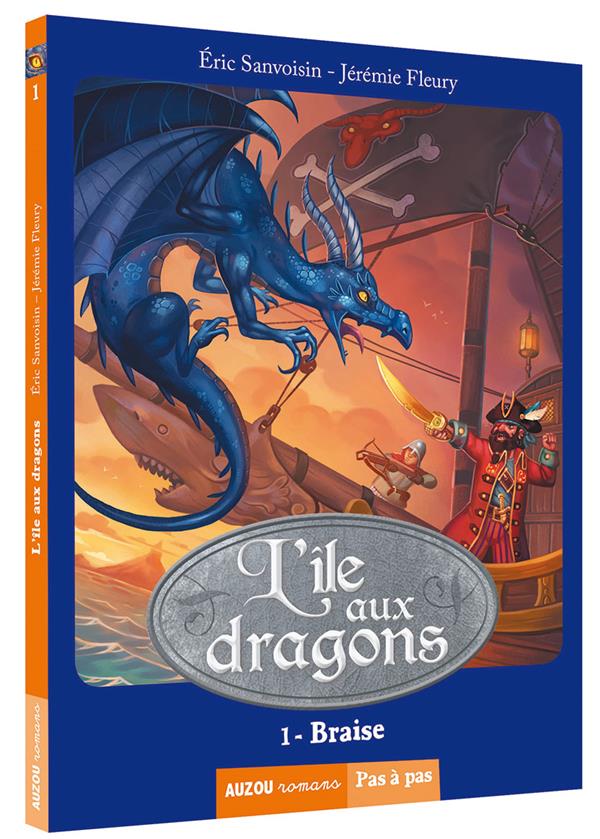 La saga des dragons - cycle 2 : l'île aux dragons Tome 1 : braise