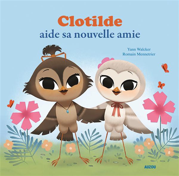 Clotilde aide sa nouvelle amie