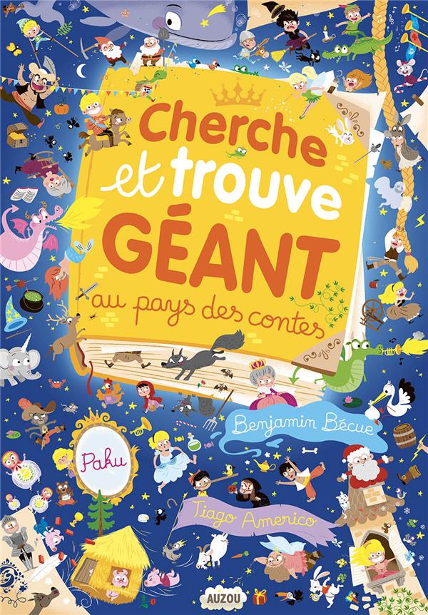 Cherche et trouve géant : au pays des contes