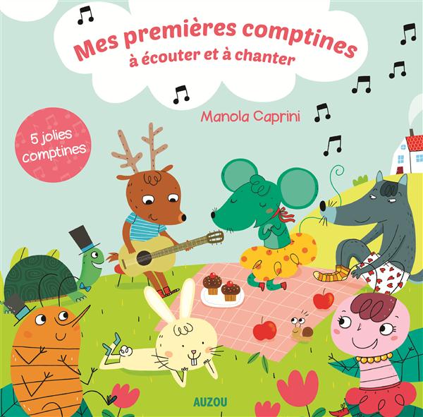 Mes premieres comptines à écouter et à chanter