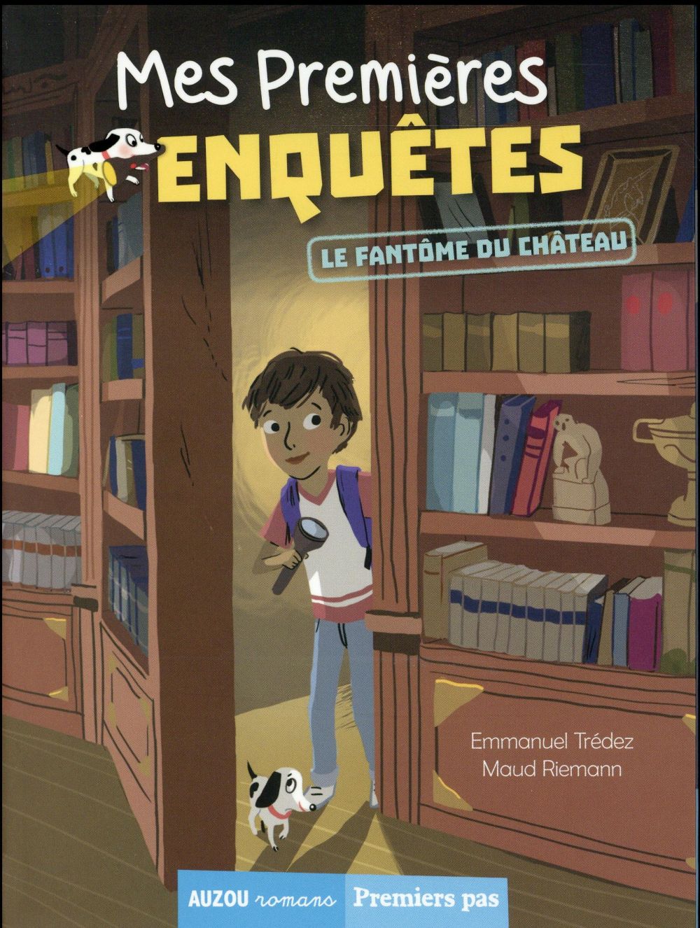 Mes premières enquêtes Tome 1 : le fantôme du château