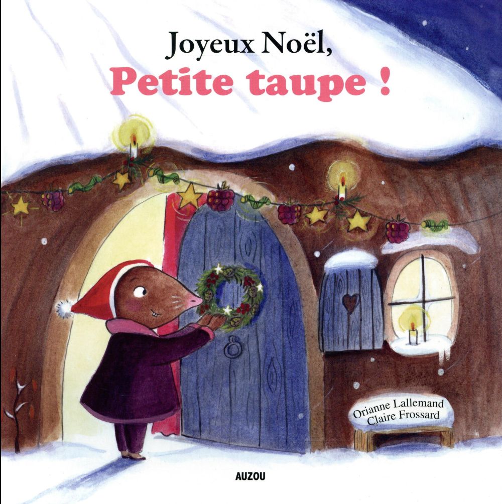 Joyeux Noël, Petite Taupe !