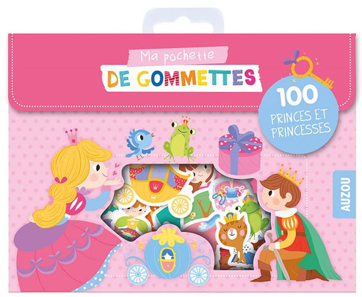 Ma pochette de gommettes : 100 princes et princesses