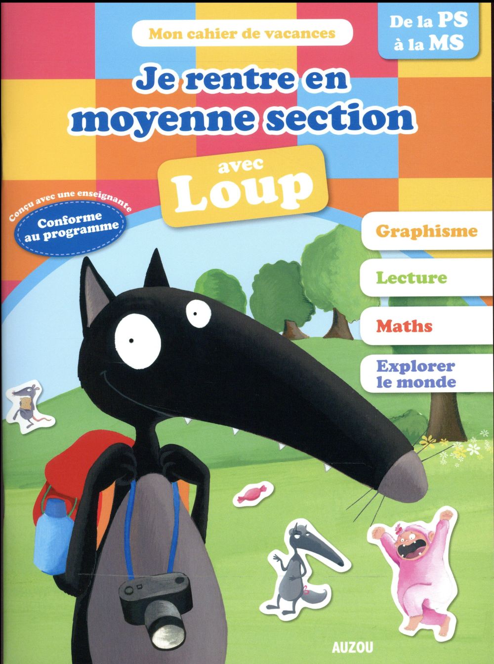 Cahier de vacances : je rentre en moyenne section avec Loup