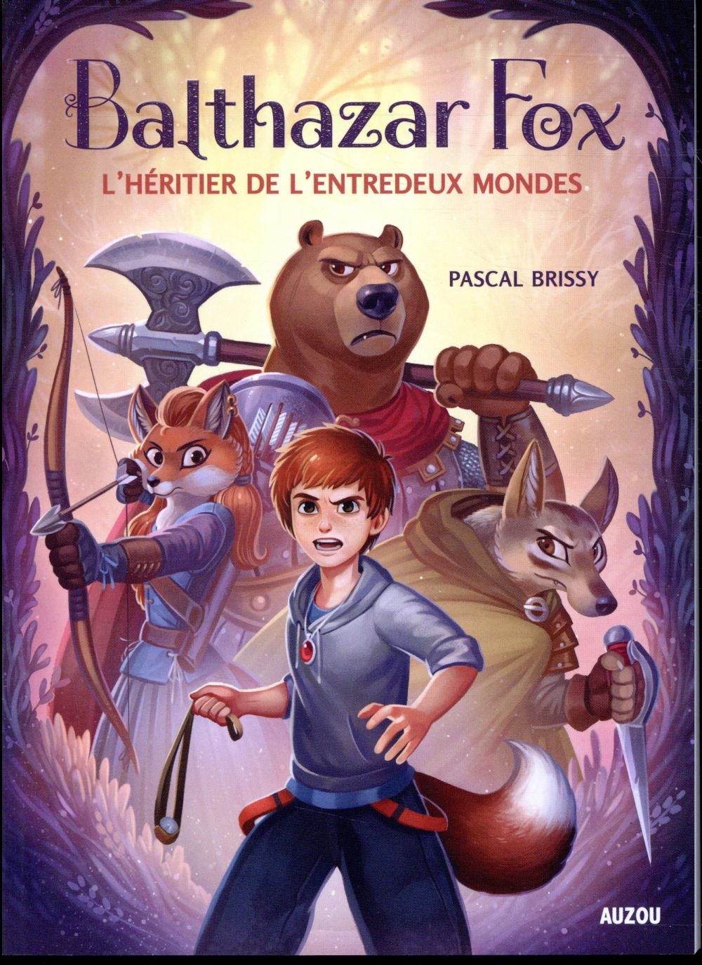 Balthazar Fox t.1 : l'héritier de l'entredeux mondes