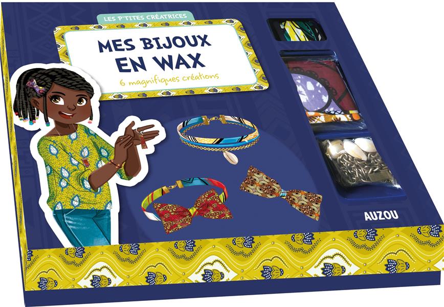 Les p'tites créatrices : mes bijoux en wax ; 6 magnifiques créations