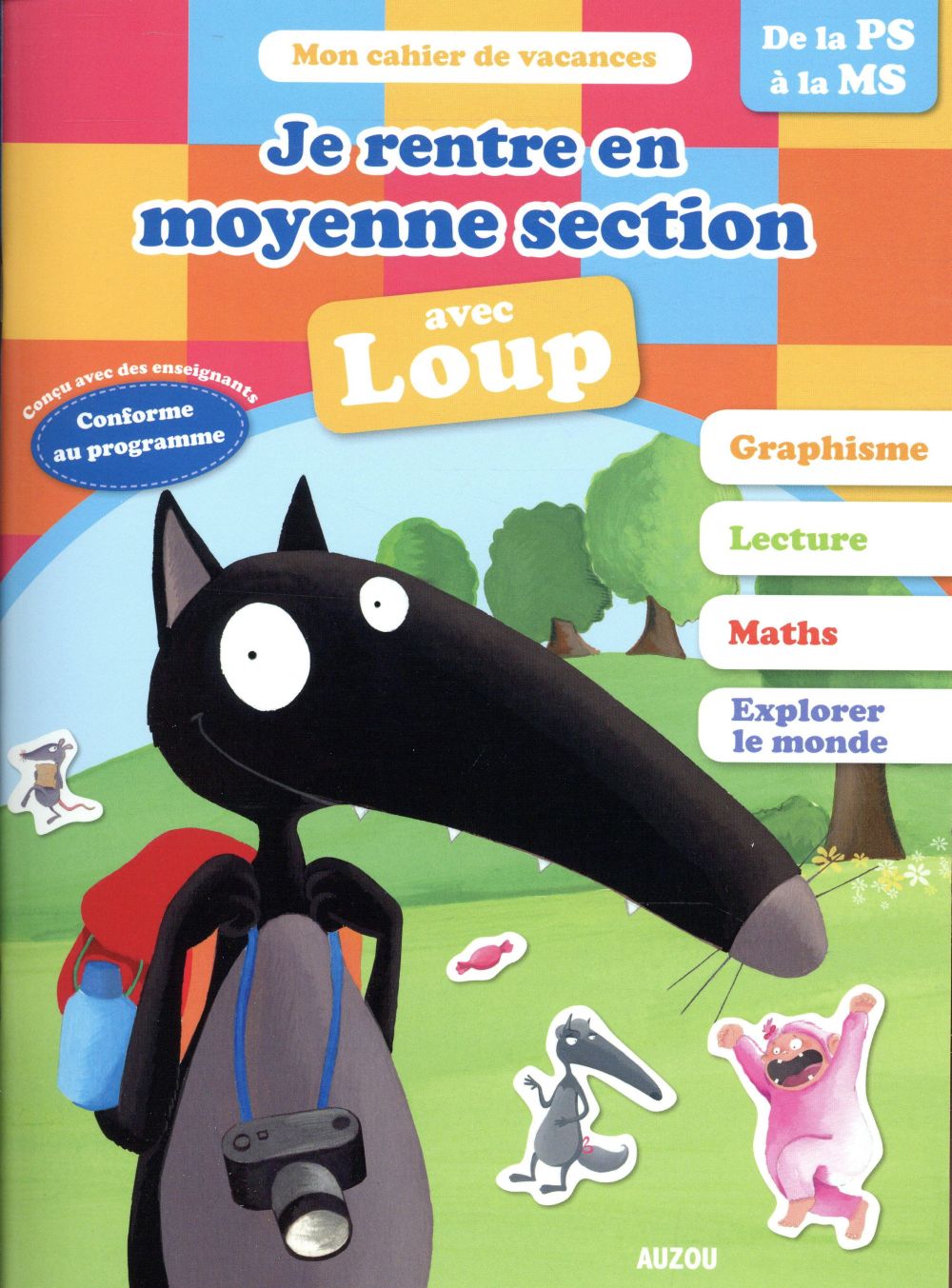 Cahier de vacances : je rentre en moyenne section avec Loup ; de la PS à la MS