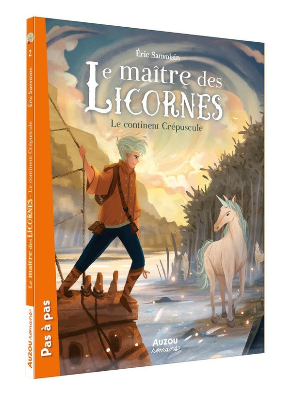 Le maître des licornes Tome 2 : le continent crépuscule