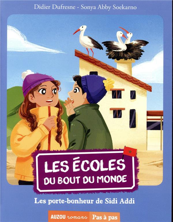 Les écoles du bout du monde Tome 8 : les porte-bonheurs de Sidi Addi