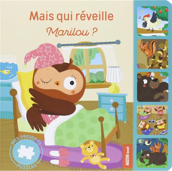 Mais qui réveille Marilou ?