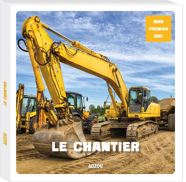 Mes premiers docs : le chantier