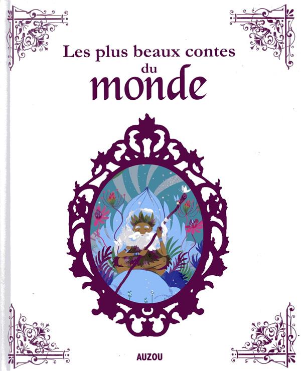 Les plus beaux contes du monde