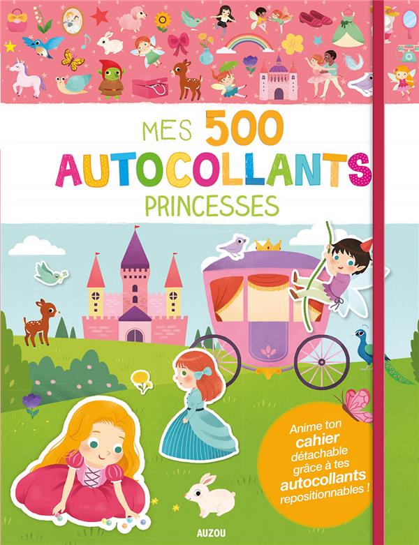 Mes 500 autocollants ; princesses