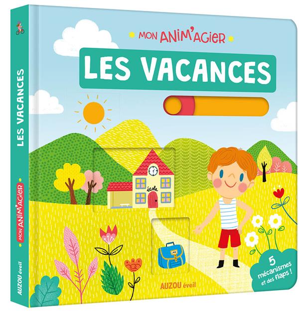 Mon anim'agier : les vacances